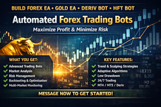 build forex trading bot, forex ea, gold ea, deriv bot, hft bot, xauussd ea bot