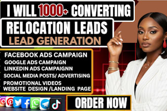 relocation leads moving leads mover leads moving clients facebook ads google ads