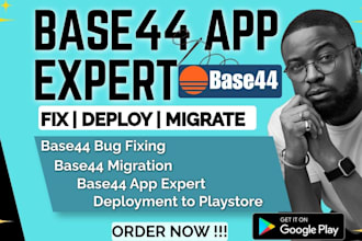 base44 bug fixing expert base44 deploy app to google playstore base44 migration