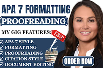 proofread, edit, and format document, cite your academic paper in apa 7 style
