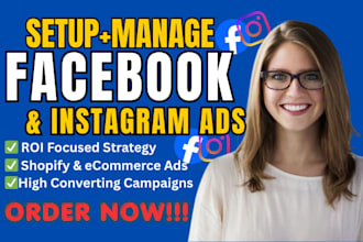 set up and manage high converting facebook ads, instagram ads, shopify fb ads