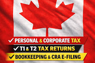 prepare canada tax consulting tax filing tax return t1 t2 corporate personal tax