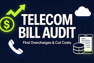 audit and analyze your telecom bills to find cost savings and overcharges