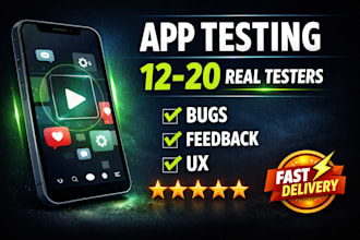 beta app testing with 12 to 20 real testers and detailed feedback