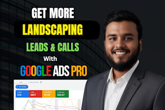 setup google ads for landscaping and lawn care to get more clients