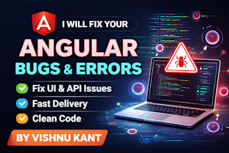 fix angular bugs, errors, and issues quickly