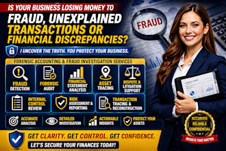 perform fraud analysis and forensic accounting to maximize asset recovery