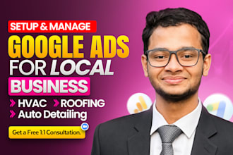 set up and optimize google ads PPC campaigns for roofing hvac auto detailing