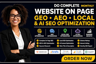 do complete monthly website on page GEO, aeo, local and ai SEO optimization