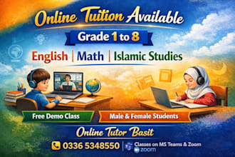 teach english math and islamic studies for grade 1 to 8