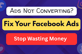 audit and fix your facebook ads campaign to improve ROI and conversions