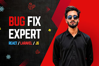 fixing react laravel bugs errors and responsiveness issues