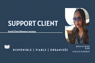 je vais gérer votre service client, sav, emails et chat