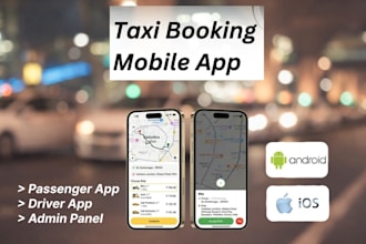 develop a custom taxi booking app like uber