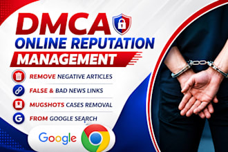 remove negative articles false bad news links mugshots cases