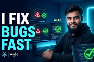 fix bugs in your react, node js or mern stack app