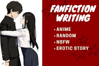 write nsfw fanfiction erotic romance ghostwriter kinky smut anime manga bdsm