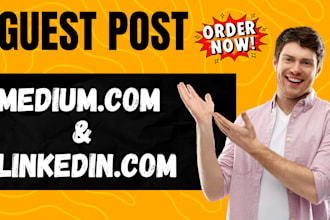 write and publish article on linkedin,com and medium,com high da websites