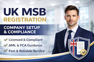 handle UK msb registration and UK company compliance setup