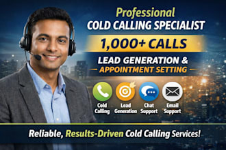 do b2b, b2c cold calling, telemarketing and set appointments