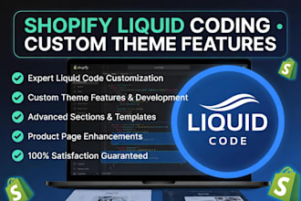 do shopify liquid coding for custom theme features and bug fixes