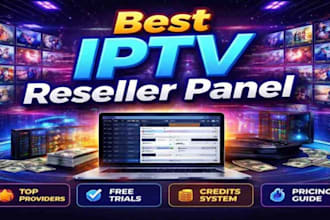 deliver reseller panel, strong8k, dream4k, zen4k, trex with test and panel