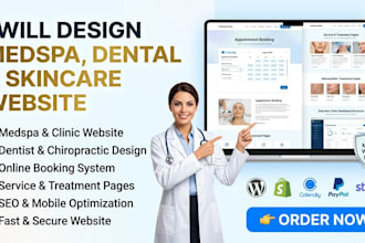build a stunning medical spa chiropractor dentist skincare website that converts