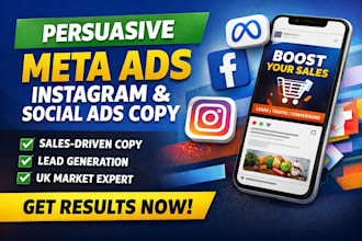 write persuasive facebook ads, instagram ads and meta ads copy