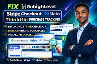 fix gohighlevel stripe checkout ghl meta pixel thinkific purchase tracking
