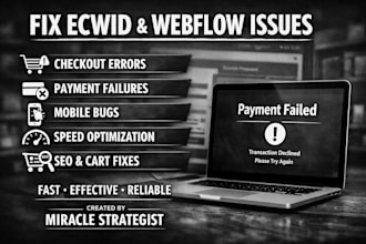ecwid webflow checkout fix payment error mobile bug speed seo cart issue fix