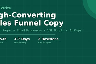 write high converting sales funnel copy, landing pages, and email sequences