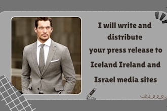 write and distribute your press release to iceland ireland and israel media site
