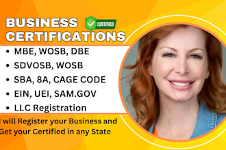 get mbe, wosb, dbe, sdvob, sba certification, 8a, wbe, uei, ein, mwbe, cage code