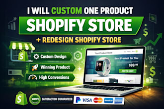 custum one product shopify store, redesign shopify store