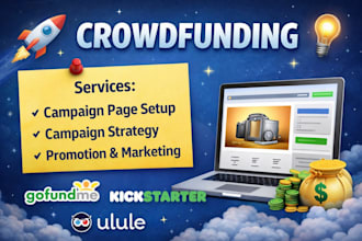 promote crowdfunding campaign gofundme kickstarter indiegogo fundraising