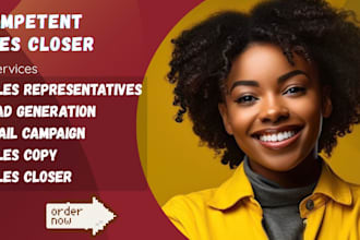 be high ticket sales closer sales representative and lead generation