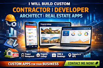 build custom contractor app, developer app, architecture app, real estate app