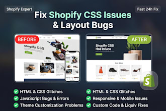 fix shopify CSS issues, layout design bugs and responsive design problems error