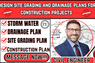 design professional site grading and drainage plans for construction project