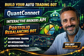 develop quantconnect bot, interactive brokers api bot, portfolio rebalancing bot