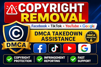 remove copyright defamatory content facebook tiktok youtube google dmca