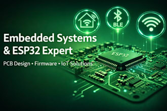 design esp32 firmware, pcb, and embedded iot systems