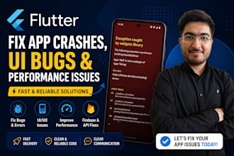 fix flutter app crashes, UI bugs and performance issues fast