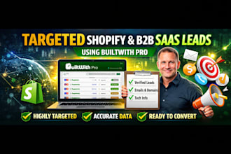 provide targeted shopify, ecommerce and b2b saas leads using builtwith pro