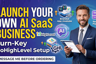 build and automate your highlevel saas business from scratch