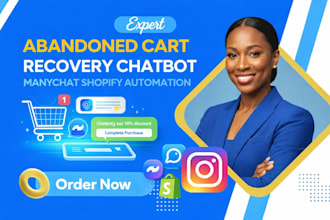 abandoned cart recovery chatbot manychat shopify automation