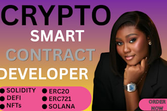 develop secure smart contracts, crypto tokens, solana dapps and blockchain