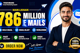 send 786 million bulk email blast, email campaign and email marketing