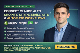 connect claude ai to shopify stripe mailerlite and automate ecommerce workflow