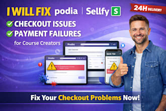 fix podia sellfy checkout issues, payment failures for course creators